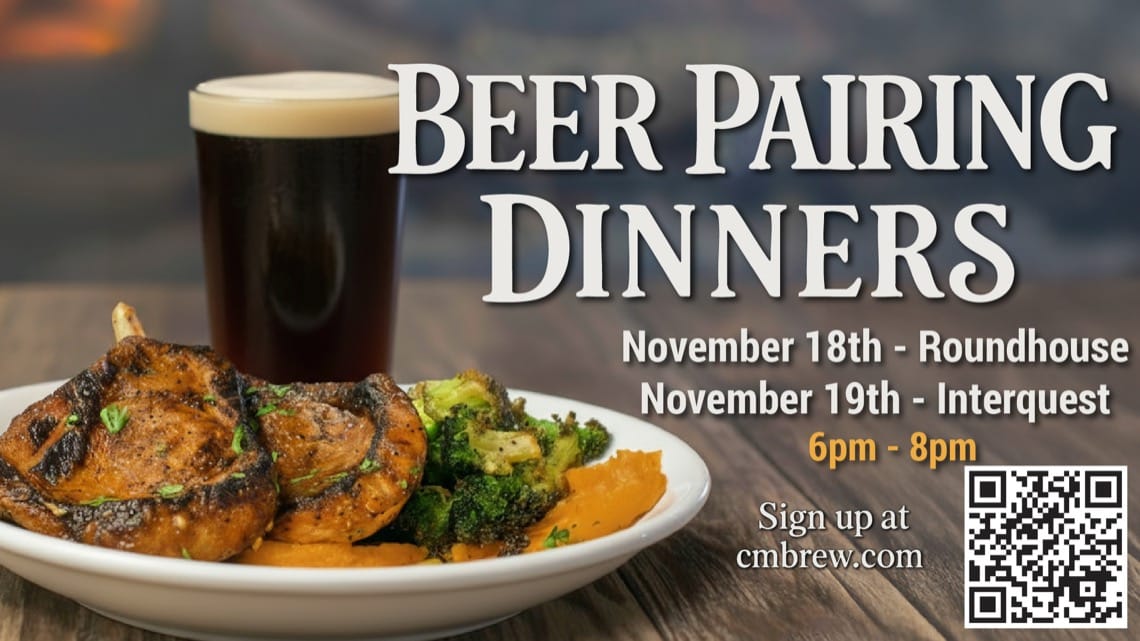 Colorado Mountain Brewery Beer Pairing Dinner Nov 18 (Roundhouse) & 19th (Interquest)