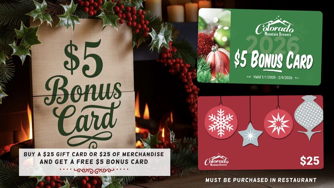 Colorado Mountain Brewery promo image advertising a $5 bonus card with a $25 gift card or merchandise purchase, in-store only.